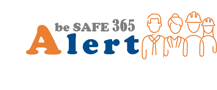 Alert - be SAFE